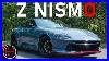 2024 Nissan Z Nismo What Makes It A Nismo Full Review